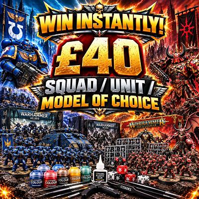 £40 Squad / Unit / Model of Choice