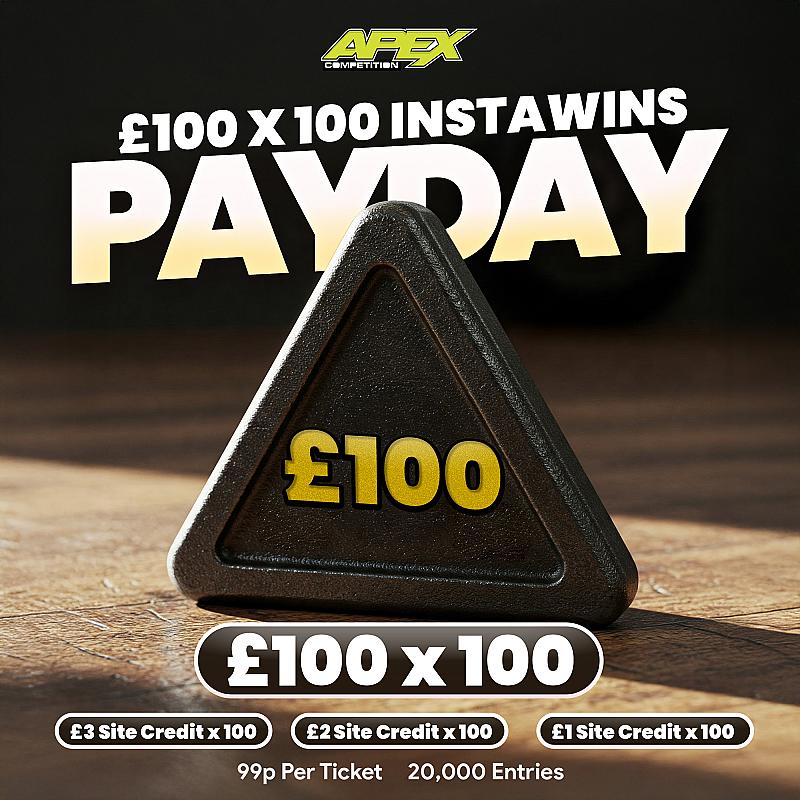 PAYDAY £100 - 100 X £100 Instant Wins - 1/8/2025 