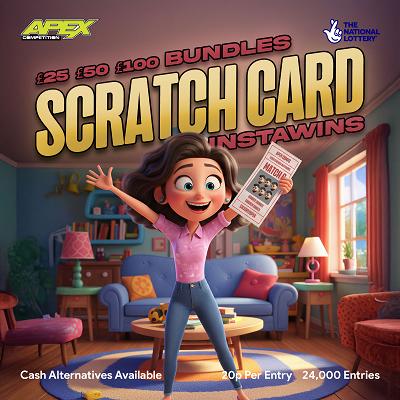 SCRATCH TO WIN - MAIN PRIZE - £250 IN SCRATCH CARDS OR £175 CASH + 84 INSTANT WINS - 21/8/2025