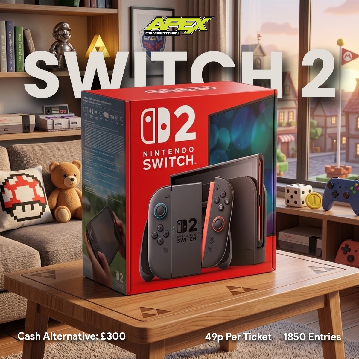 Switch 2 or £300 cash - 06/10/2026