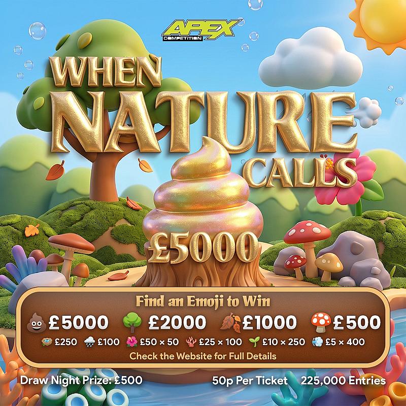 When Nature Calls + 55,846 Instant Wins - 22/10/2026