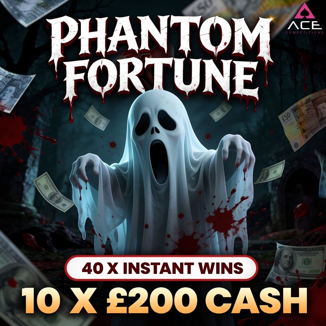 PHANTOM FORTUNE - 40 INSTANT WINS | 10 X £200 CASH 