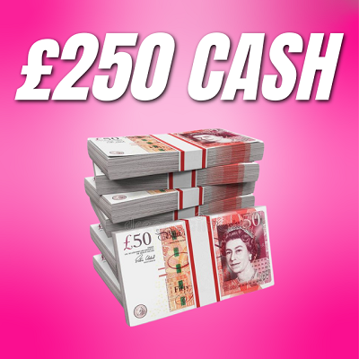 £250 CASH