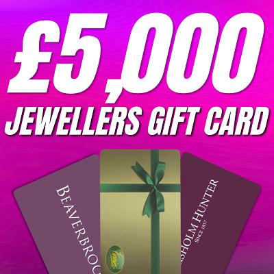 £5,000 GIFT CARD FOR JEWELLER OF CHOICE
