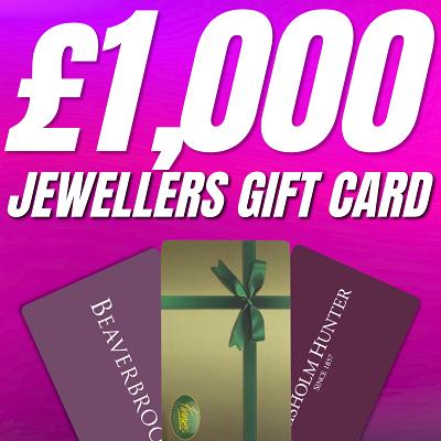 £1,000 GIFT CARD FOR JEWELLER OF CHOICE