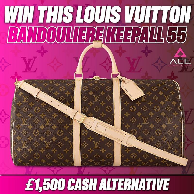 LOUIS VUITTON BANDOULIERE KEEPALL 55 OR £1,500 TAX FREE CASH