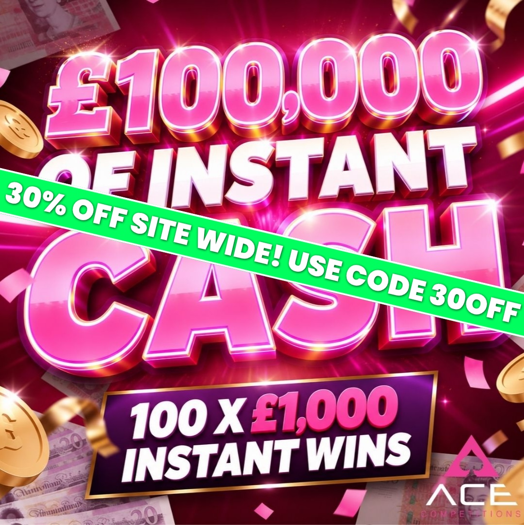 £100,000 OF INSTANT CASH - 100 X £1,000 INSTANT WINS