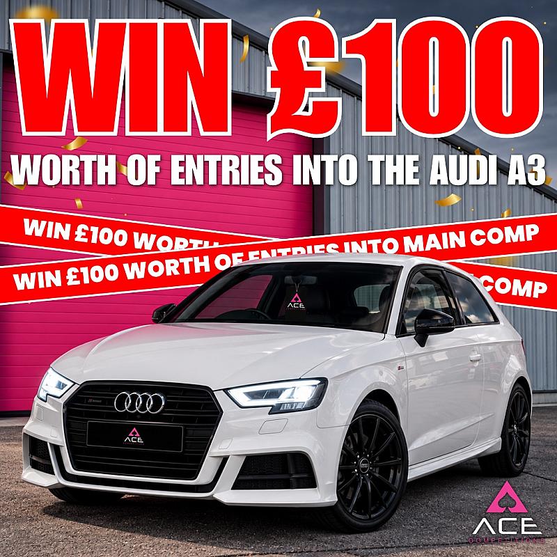 WIN £100 OF ENTRIES INTO THE MAIN DRAW - AUDI A3 BLACK EDITION