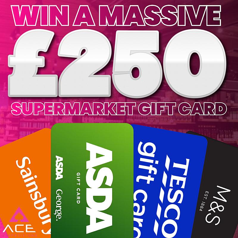 £250 SUPERMARKET GIFT CARD #2