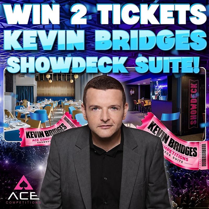 KEVIN BRIDGES TOUR 2026 P&J LIVE SHOWDECK SUITE