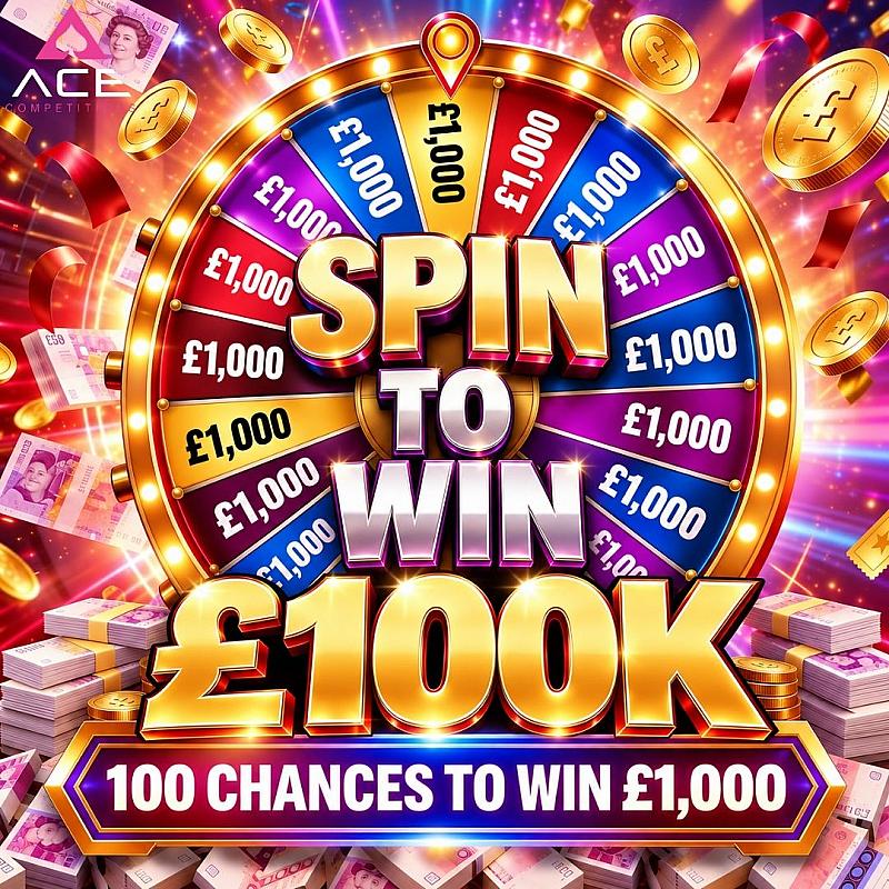 SPIN TO WIN £100K - 100 CHANCES TO WIN £1,000