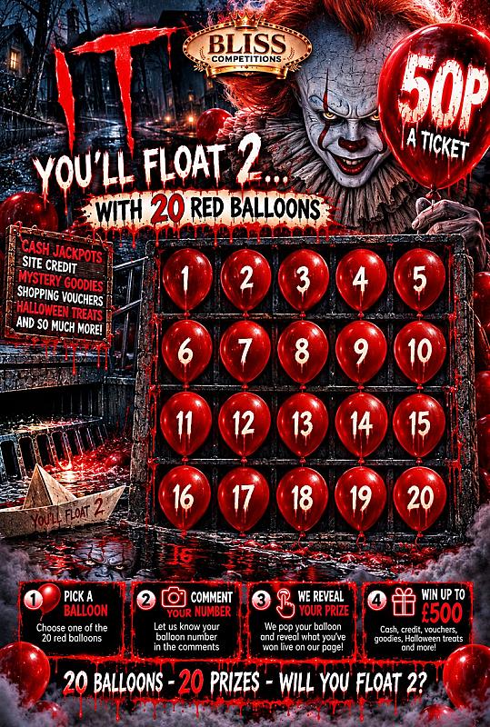 🎈🤡 BLISS COMPETITIONS … IT: YOU'LL FLOAT 2! 🤡🎈