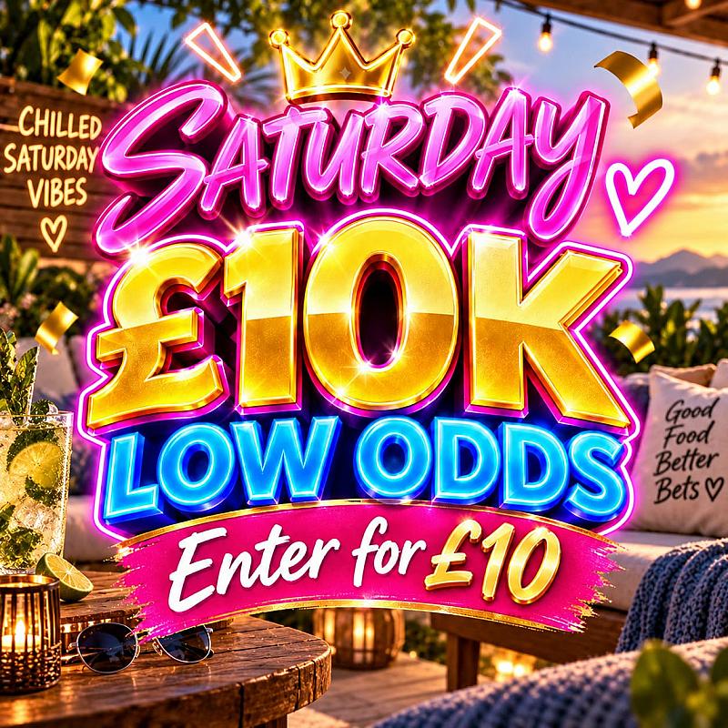🔴LOW ODDS SATURDAY £10K - ENTER FOR £10 #15