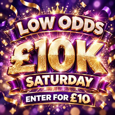 🔴 LOW ODDS £10K SATURDAY - ENTER FOR £10 #19 💰 