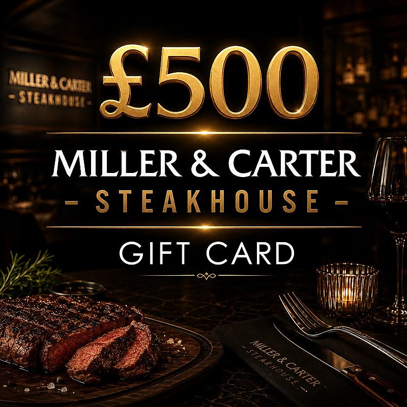 🍽️ £500 Miller & Carter Gift Card 🍽️