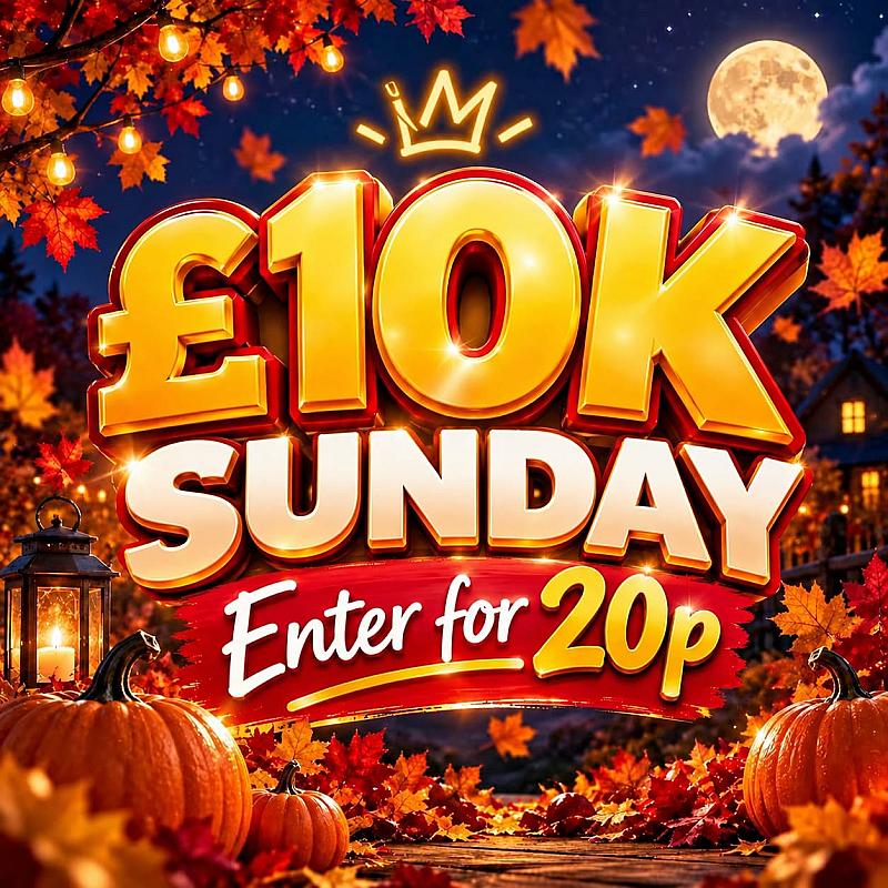 🔴 SUNDAY £10K - ENTER FOR 20P #165 💷