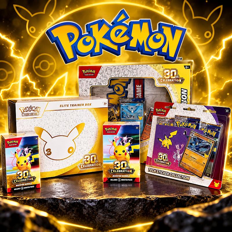 🔥30th anniversary ETB, Poster Collection, Tech Sticker collection and 2 booster bundles🔥