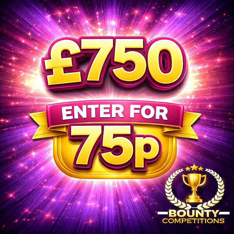 £750 ENTER FOR 75P😎