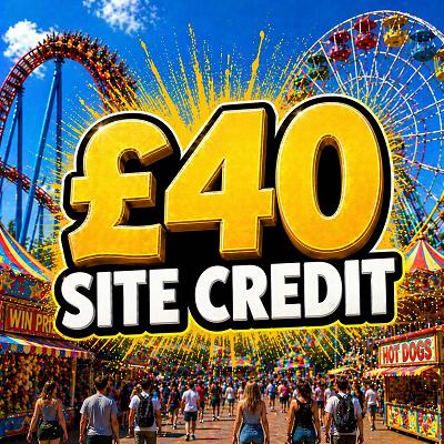 £40 SITE CREDIT
