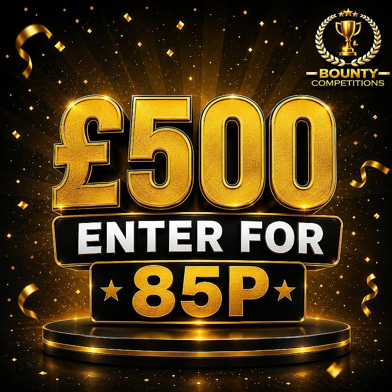 £500 ENTER FOR 85P😎