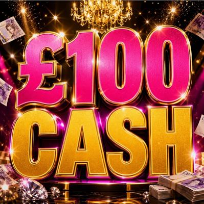 £100 CASH