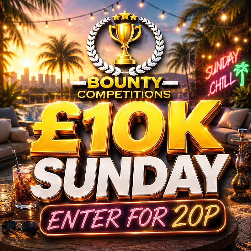 🔴£10K ENTER FOR 20P #85