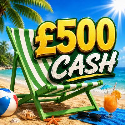 £500 Cash