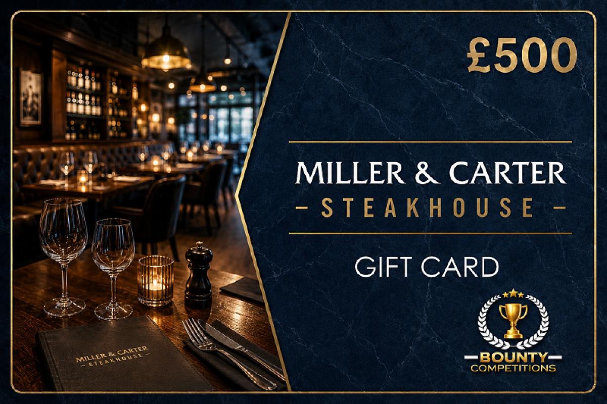 🥩 £500 Miller & Carter Gift Card 🥩