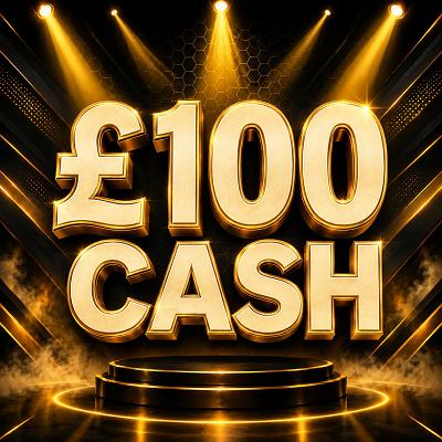 £100 CASH