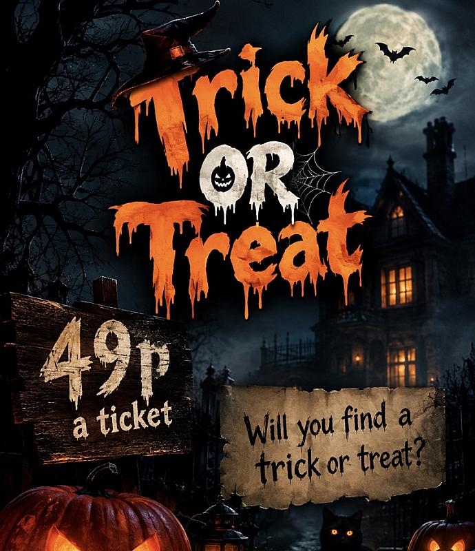 Trick OR Treat