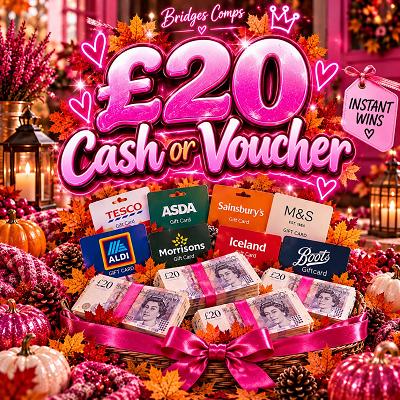 £20 cash or voucher 