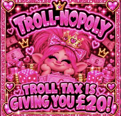 Troll tax! £20
