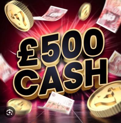£500 CASH