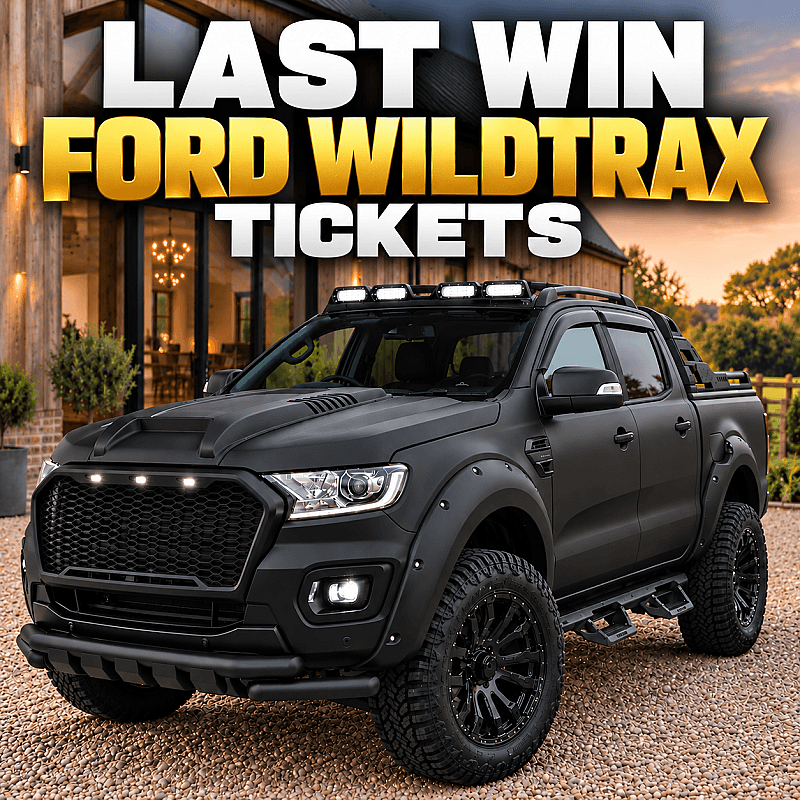 LAST ONE - WIN TICKETS INTO OUR FORD WILDTRAX COMPETITION! ALL BIG WINS ARE JACKPOTS ONLY £100 SC END DRAW