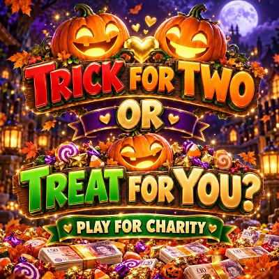 Trick For Two or Treat For You? CHARITY INSTANT WIN 🎃