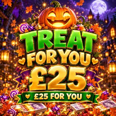 Treat for You £25 For You