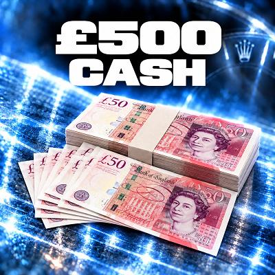 £500 Cash
