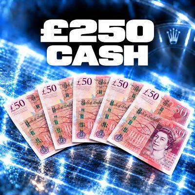 £250 Cash