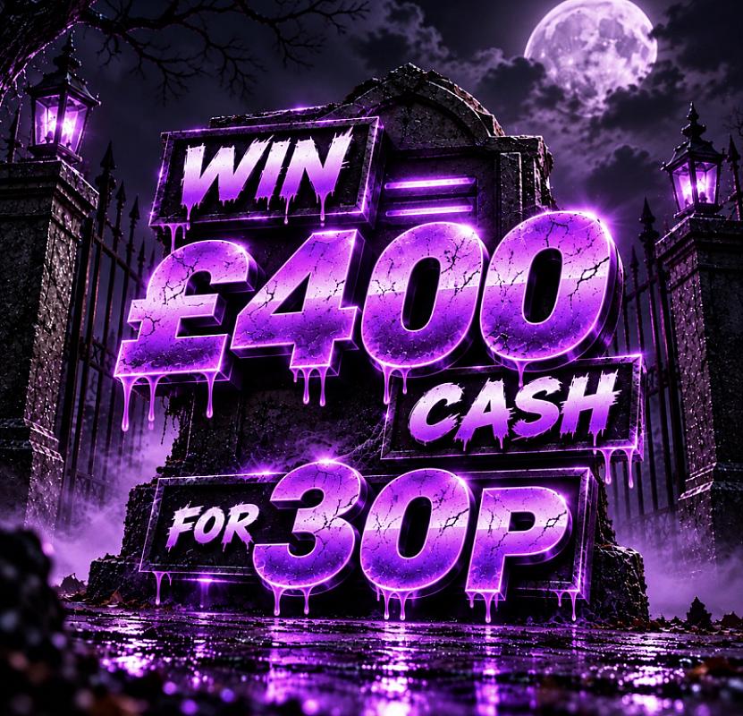 WIN £400 FOR 30P!