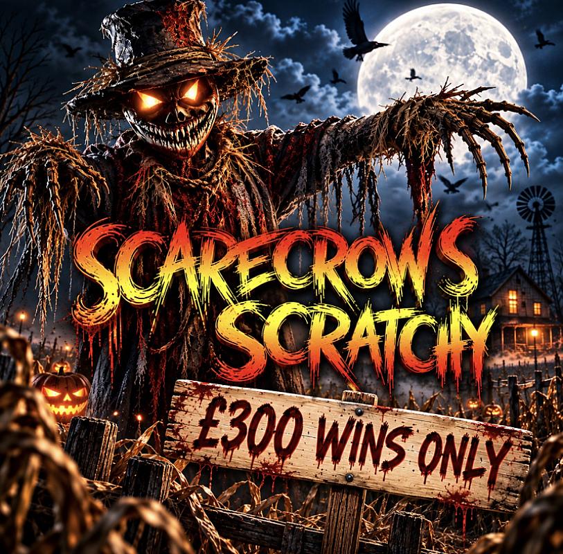 SCARECROW SCRATCHY – £300 WINS ONLY!