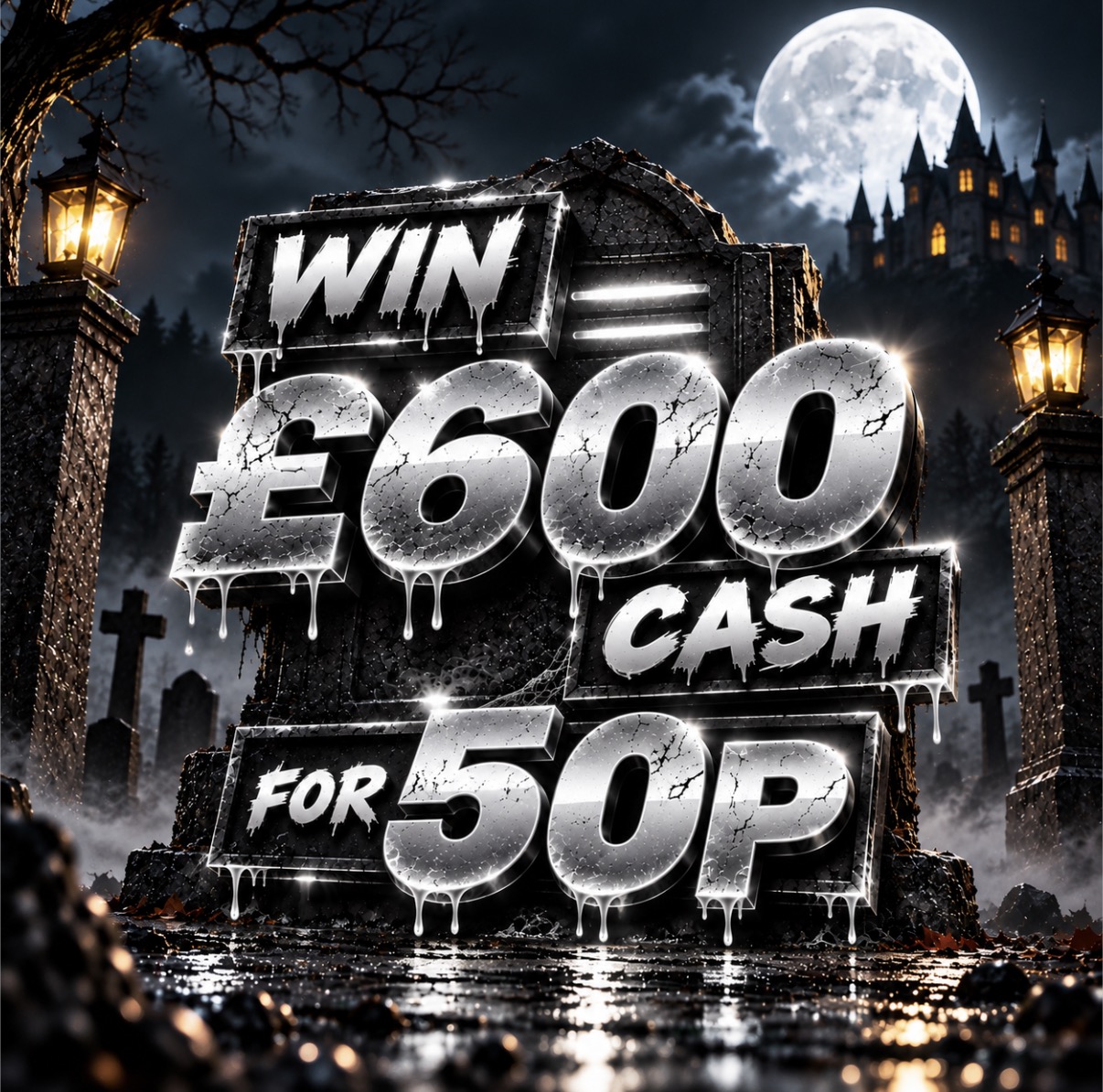 WIN £600 CASH FOR 50P!