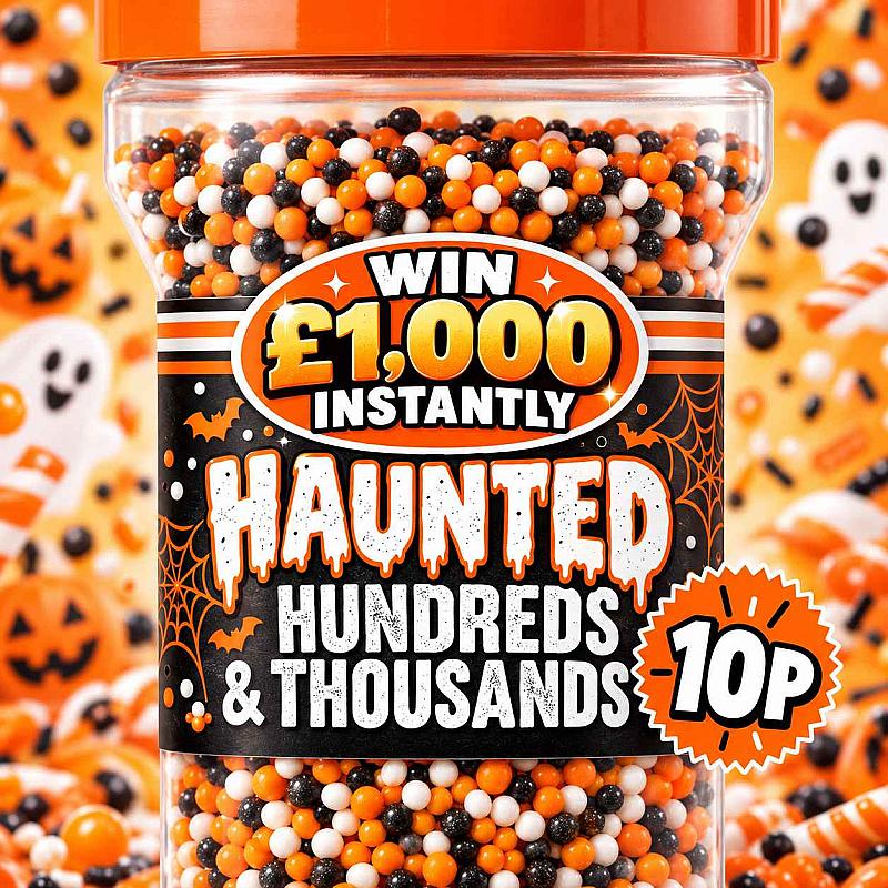 HAUNTED 100'S & 1000'S!