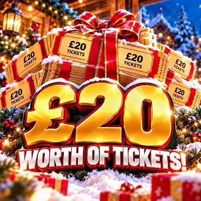 £20 WORTH OF TICKETS INTO THE 10K COMP!