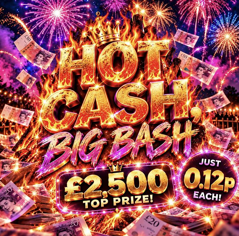 HOT CASH, BIG BASH