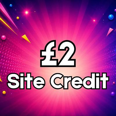 £2 Site Credit