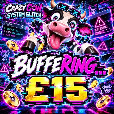 Buffering… £15