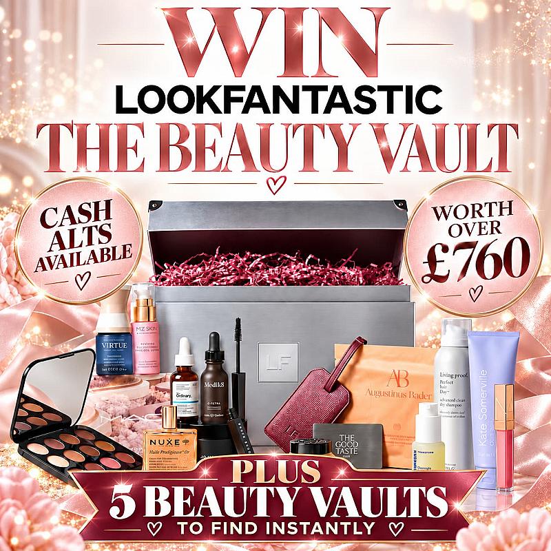 LOOKFANTASTIC BEAUTY VAULT + 5 VAULT INSTANT WINS