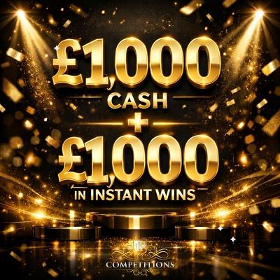 🥂£1,000 Main prize + £1,000 In instant wins🥂
