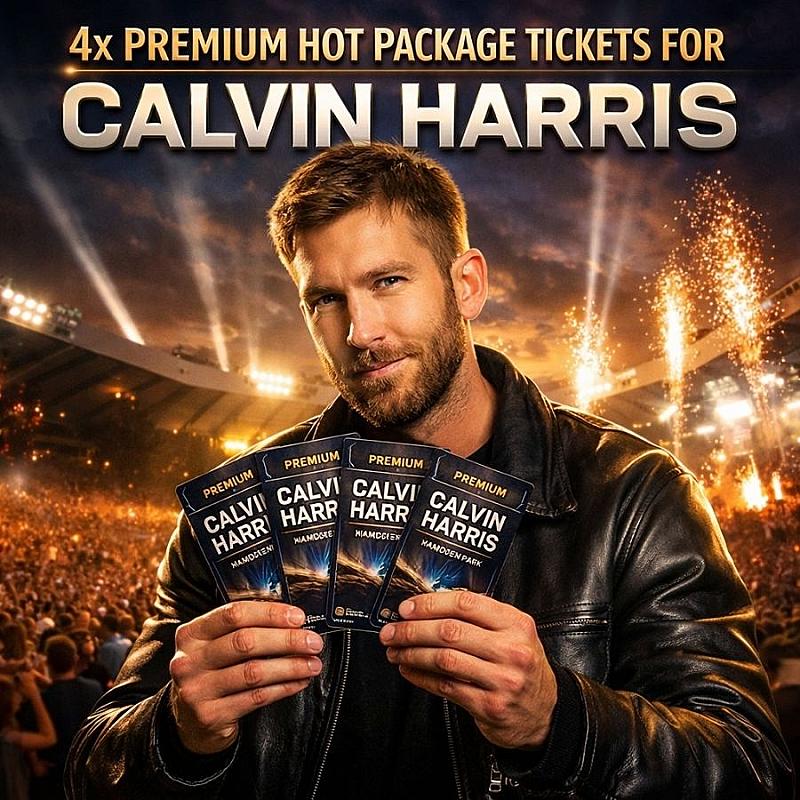 🎧Calvin Harris 4x Premium Hot Tickets Package🎧 