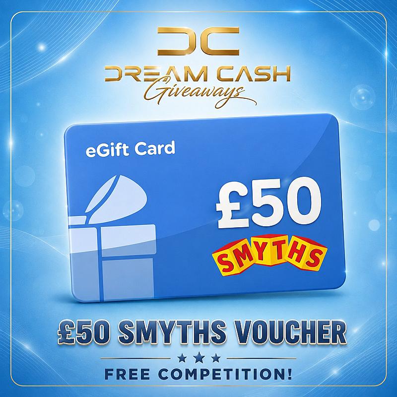 Free £50 Smyths Voucher